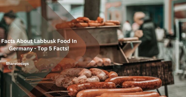 Facts About Labbusk Food In Germany - Top 5 Facts!