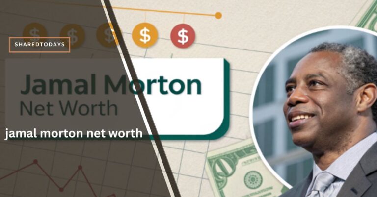 jamal morton net worth – A Blueprint for Business Success!